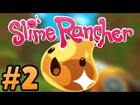 CAPTURED GOLD PLORT! | Slime Rancher | #2