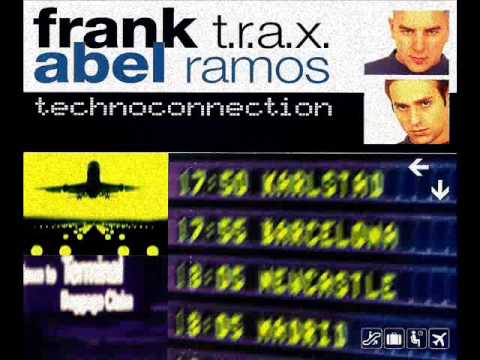 FRANK T.R.A.X. ABEL RAMOS technoconection 2000