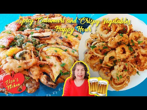 Spicy Calamari and Crispy Vegetables Happy Hour - Elsa's Kitchen