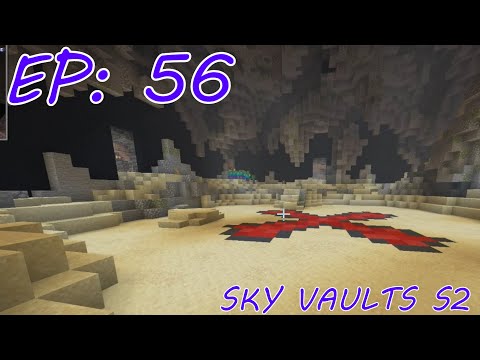 Sky Vaults Episode 56 Season 2 Modded Minecraft