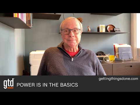 Power is in the Basics | GTD®