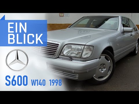 Mercedes S600 W140 1998 - Die S-Klasse, die alles in den Schatten stellte - Vorstellung & Test