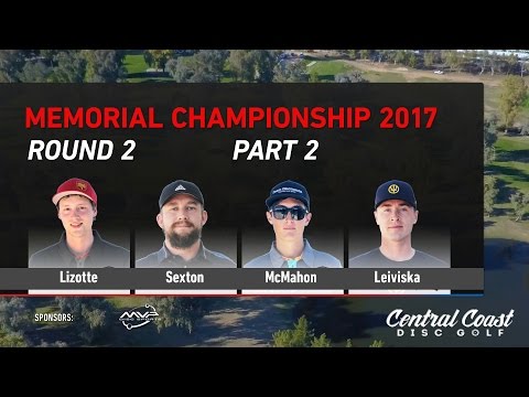 2017 Memorial MPO Round 2 Lead Card Part 2 - Lizotte, Sexton, McMahon, Leiviska