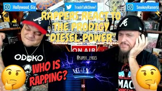 Rappers React To The Prodigy "Diesel Power"!!!
