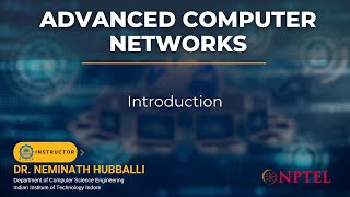 Advanced Computer Networks - Introduction video