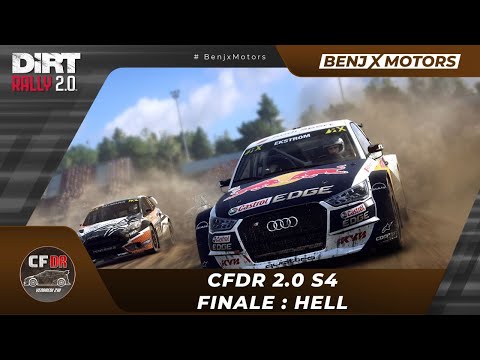 [DiRT] - CFDR 2.0 S4 - Finale : Hell