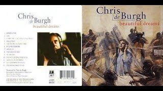 Chris de Burgh - Beautiful Dreams (audio)