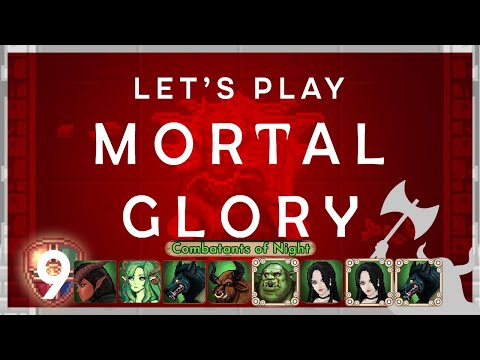 Let's Play Mortal Glory - Combatants of Night - Final Round
