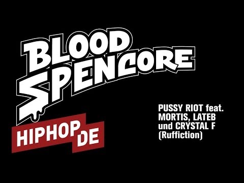 Blood Spencore ft. Mortis, Lateb & Crystal F - P*ssy Riot (prod. by LGP)
