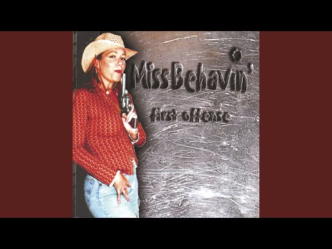 Miss Behavin'