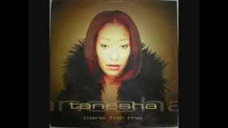 Tanesha "Care for me" (BB Remix)