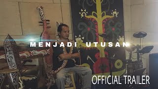 Download lagu Trailer Menjadi Utusan mp3