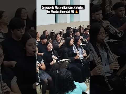 Corporação Musical, louvores Celestes em Mendes Pimentel, MG
