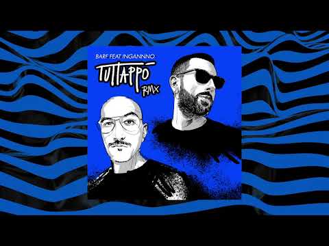 BARF, INGANNNO - TUTTAPPO' [NAYT RMX] (Reprod. JG)