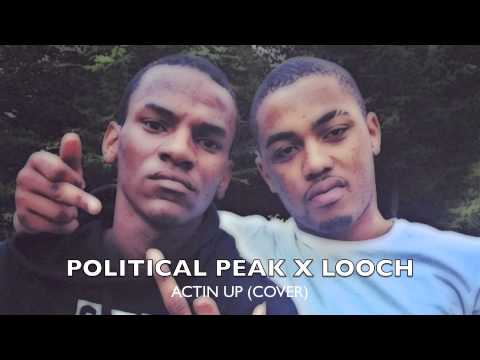 POLITICAL PEAK & LOOCH GWALLA - ACTIN UP [COVER]