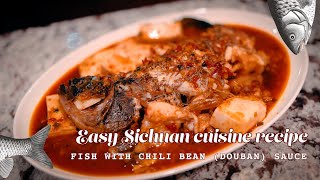 Mama Wang's chili bean sauce with fish recipe 豆腐豆瓣魚 | Try this easy Sichuan cuisine recipe