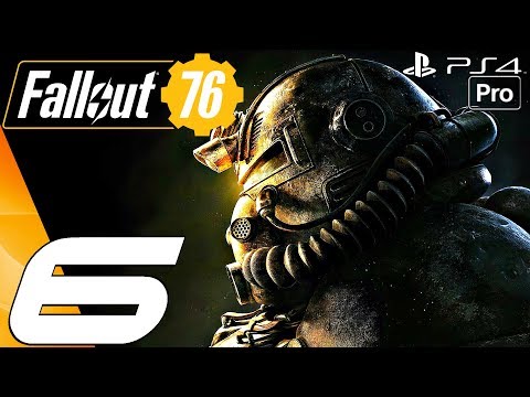 FALLOUT 76 - Gameplay Walkthrough Part 6 - Super Mutants (Full Game) PS4 PRO