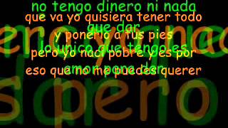 No Tengo Dinero Lyrics English Translation