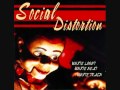 Social distortion - Down on the world again