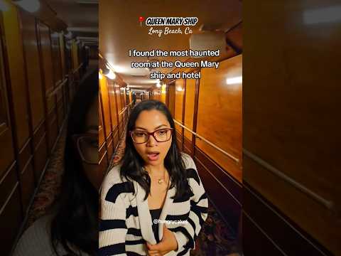 The Most Haunted Room at The Queen Mary Ship 😱