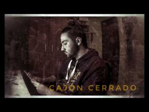 Zeilon  "CAJÓN CERRADO" (TEMA INÉDITO 2017)