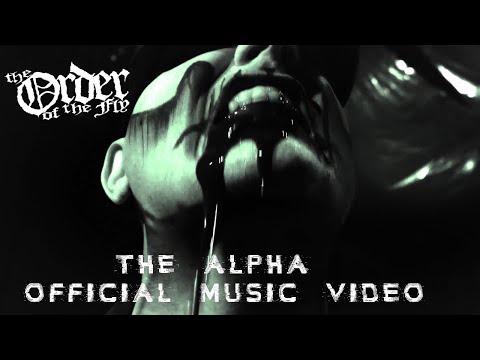 The Order of the Fly - The Alpha - official music video