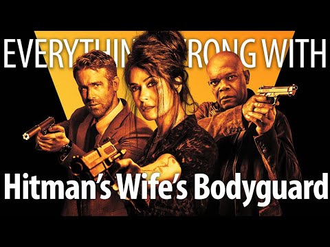 Everything Wrong With Hitman's Wife's Bodyguard In 15 Minutes Or Less