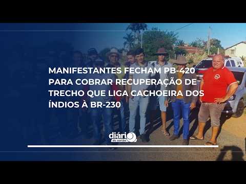 Manifestantes fecham PB-420 e cobram recuperação da rodovia que liga Cachoeira dos Índios à BR-230