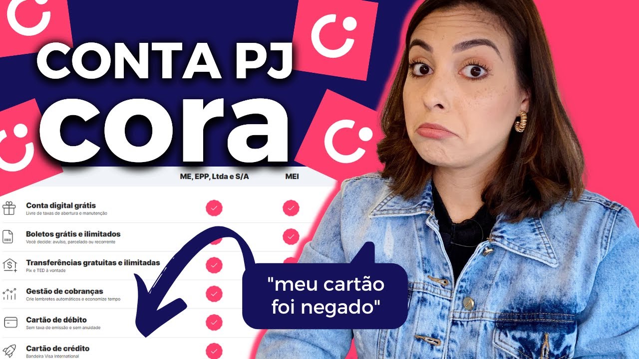 [REVIEW] CONTA CORA PESSOA JURÍDICA | Será que vale a pena?