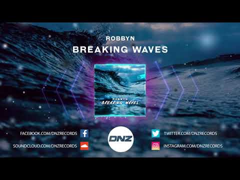 DNZF722 // ROBBYN - BREAKING WAVES (Official Video DNZ Records)