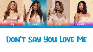Fifth Harmony - Don&#39;t Say You Love Me (Color Coded Lyrics) | Harmonizer Lyrics