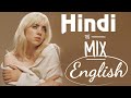 Best Playlis Hindi Mix English Mashup M2NMUSIC