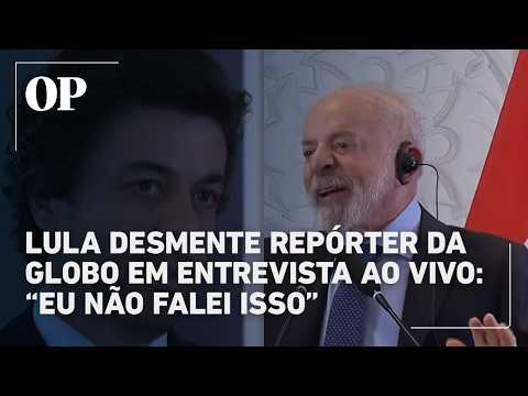 Lula denies Globo reporter's statement in live interview: "I didn't say that."