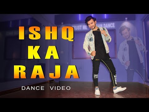 Ishq Ka Raja Dance Video | Vicky Patel Choreography