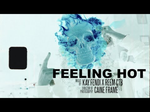 Kay Fendi x Reem CTB - Feeling Hot (Music Video) [Shot by @Mookiemadface]