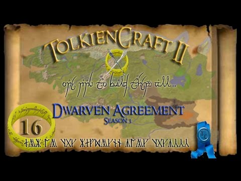 TolkienCraft II - Server Play - S3E16 - Dwarven Council