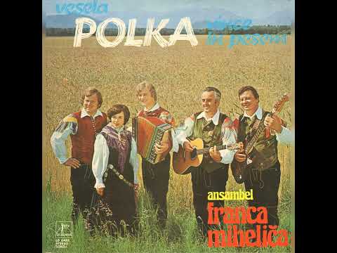 Na Kaninu - Ansambel Franca Miheliča