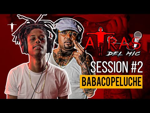 SESION #2 - NATA RECORD ❌ BABACO PELUCHE | ATRAS DEL MIC - DIR ROCHY RD |