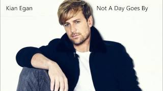Not A Day Goes By - Kian Egan