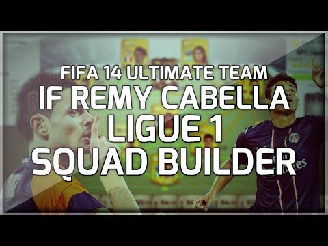 FIFA 14 Ultimate Team | IF Cabella Ligue 1 Squad Builder Ft. Thiago Silva & Edison Cavani