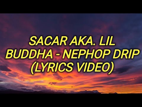 @LilBuddha - Nephop Drip (Lyrics Video)