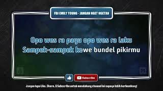 Download lagu JANGAN NGET NGETAN KARAOKE mp3