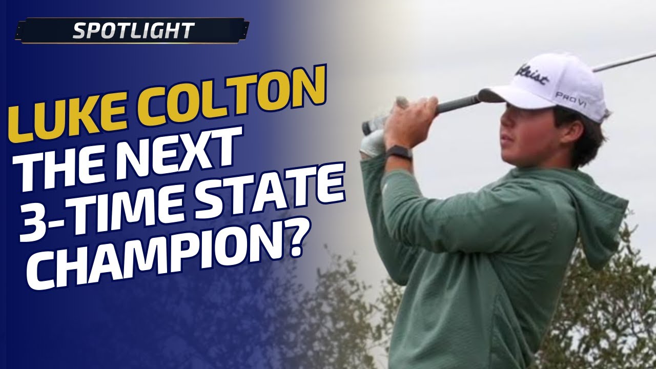 Luke Colton Aims to Join Spieth & Scheffler as 3-Time Texas State Champ