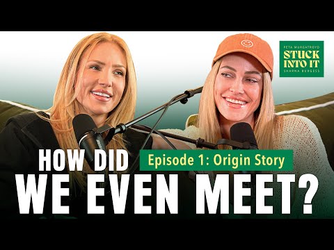 How We Met, How It Got Messy, and Why It Worked – Sharna & Peta Get Stuck Into It