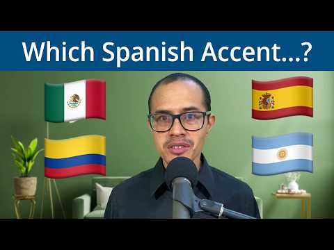 Which Spanish accent...?