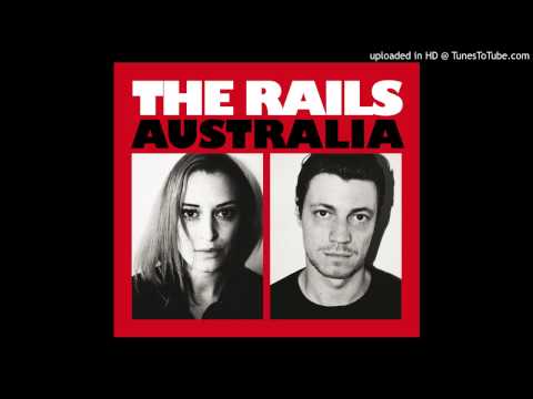 The Rails - Australia