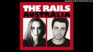 The Rails - Australia