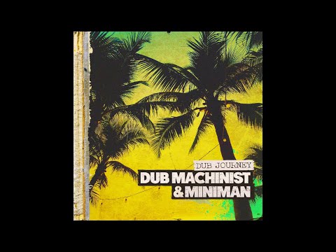 DUB MACHINIST & MINIMAN feat. Miss Kocoa - Mama / Mama in Dub