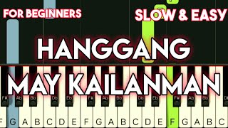 CAROL BANAWA - HANGGANG MAY KAILANMAN | SLOW &amp; EASY PIANO TUTORIAL