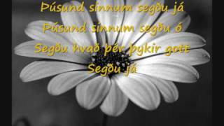 Þúsund Sinnum Segðu Já (lyrics) - Ourlives & Toggi